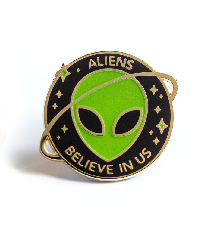 Aliens Believe In Us Enamel Pin