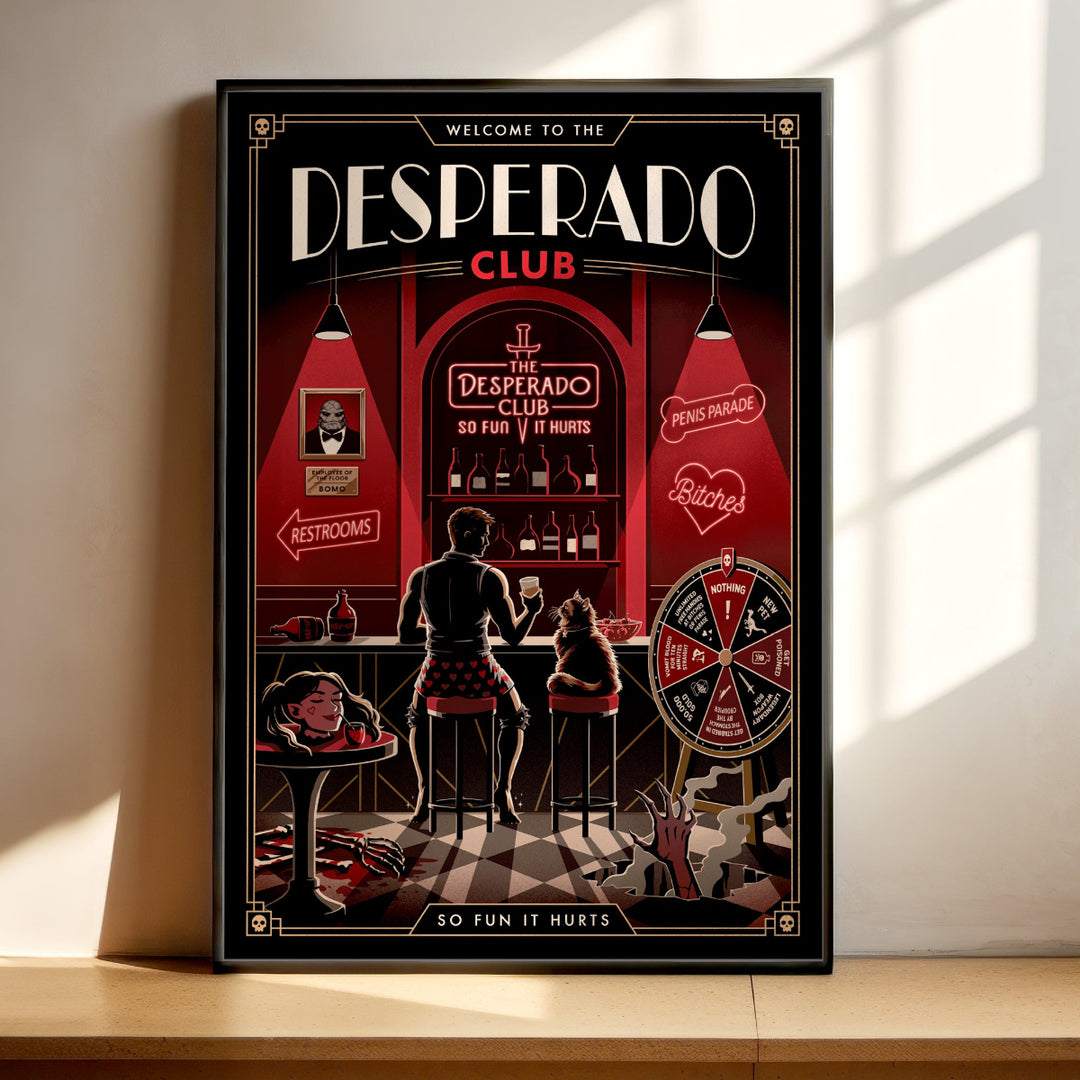 The Desperado Club Poster (PREORDER)