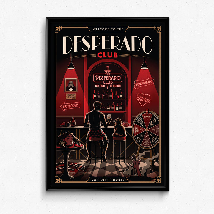 The Desperado Club Poster (PREORDER)