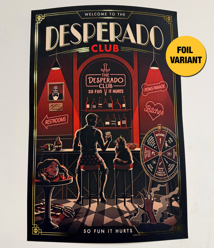 The Desperado Club Poster (PREORDER)
